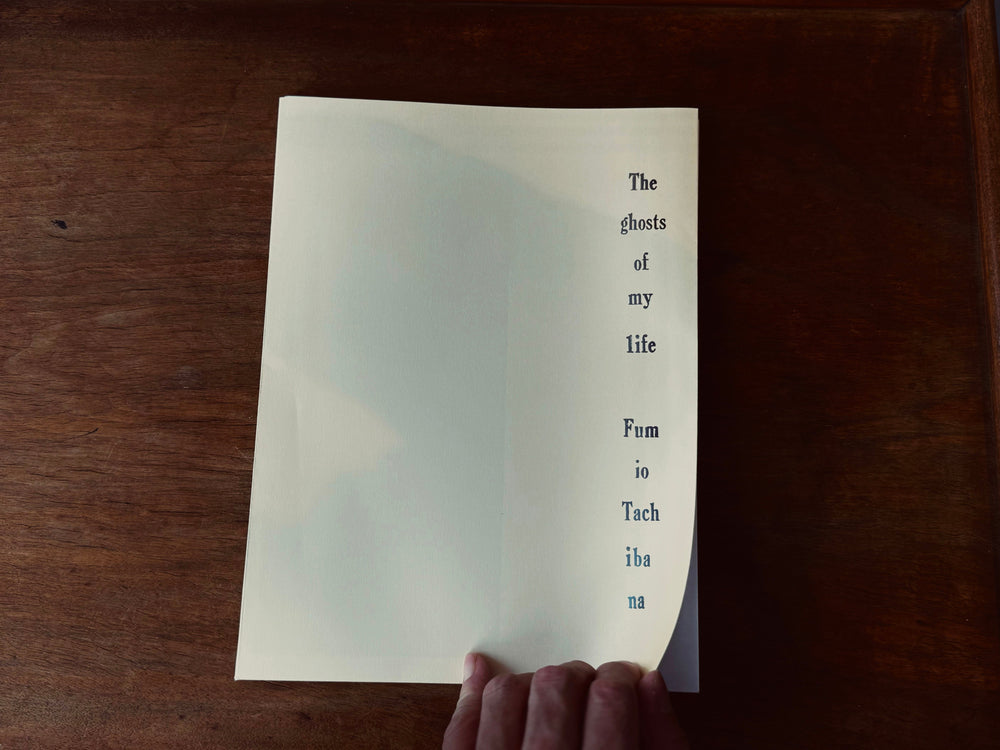 The ghosts of my life / Fumio Tachibana