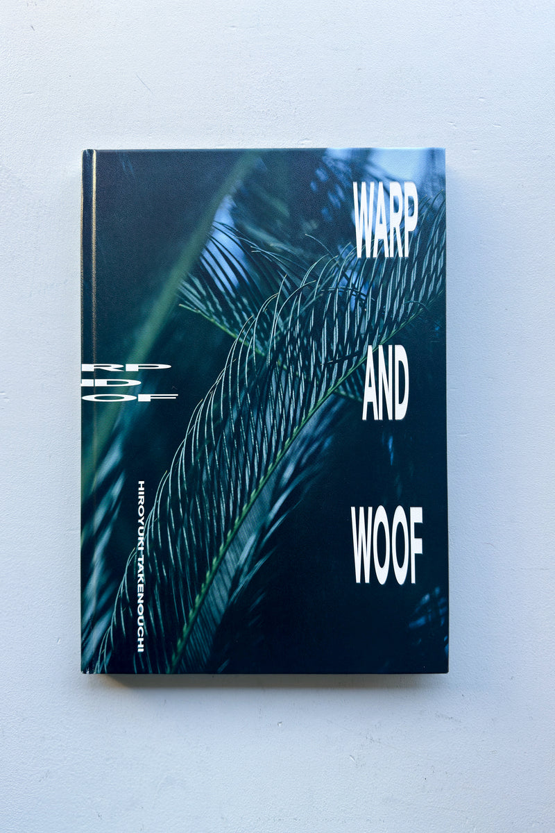 Warp and Woof / 竹之内祐幸 - Utrecht