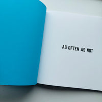 As Often As Not / Lawrence Weiner