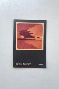 Aube / Caroline Bachmann