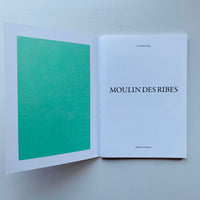 Local Ecology: MOULIN DES RIBES / Jochen Lempert