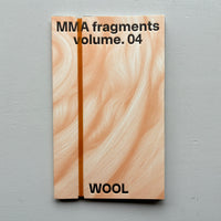 MMA fragments volume 4: WOOL