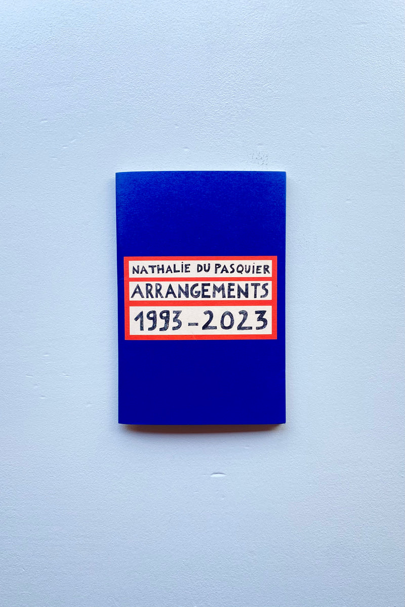 Arrangements 1993-2023 / Nathalie Du Pasquier - Utrecht