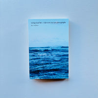 seeing itself 新しい写真のために for new photography / ホンマタカシ