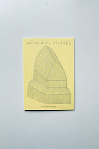 Greenhouse Studies (Second Edition) / Philippe Weisbecker