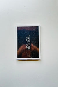 Flowers In The Front Seat / Simone Gooch
