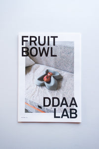 FRUIT BOWL / DDAA LAB