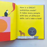 MAKING A GREAT EXHIBITION / Rose Blake & Doro Globus