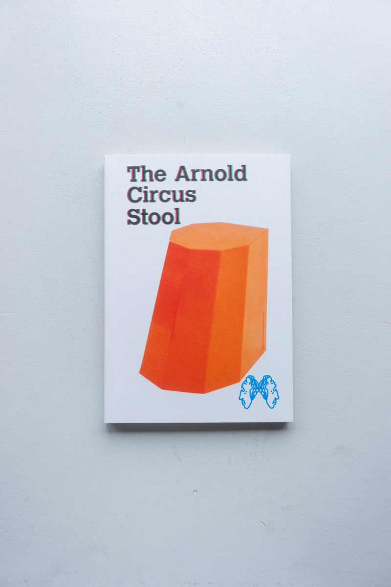 The Arnold Circus Stool (Book) / Martino Gamper - Utrecht