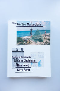 CP138 : Gordon Matta-Clark