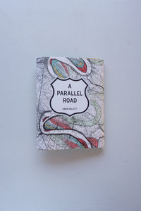 A Parallel Road / Amani Willett