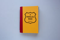 A Parallel Road / Amani Willett