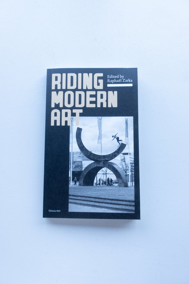 Riding Modern Art / Raphael Zarka - Utrecht