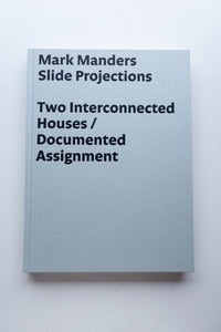 Slide Projections / Mark Manders