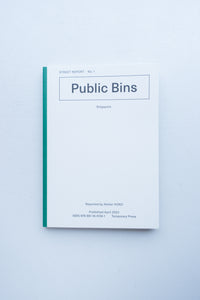 Street Report No.1: Public Bins / Atelier HOKO