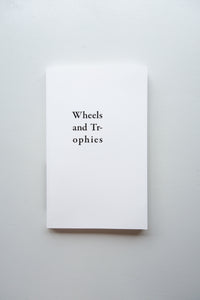 Wheels and Trophies / Sveinn Fannar Johannsson