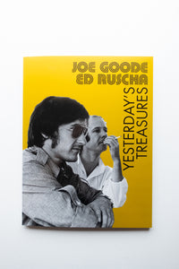 Yesterday's Treasures / Joe Goode, Ed Ruscha